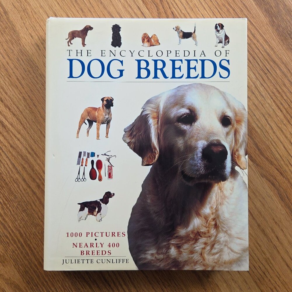 The Encyclopedia of Dog Breeds. Book by Juliette Cunliffe